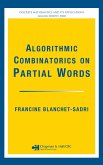 Algorithmic Combinatorics on Partial Words (eBook, PDF)
