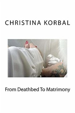 Cover From Deathbed to Matrimony (eBook, ePUB)