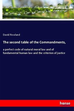 The second table of the Commandments, - Rowland, David