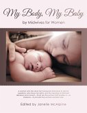 My Body, My Baby (eBook, ePUB)