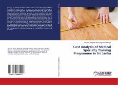 Cost Analysis of Medical Specialty Training Programme in Sri Lanka