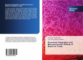 Economic Integration and Macroeconomic Effects of Brexit on Trade