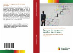 Corretor de seguros: os desafios da atividade - Oliveira-de-Souto, Cláudia Helena;Zambroni, Paulo
