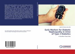 Early Markers for Diabetic Nephropathy in Urine of Type 2 Diabetics