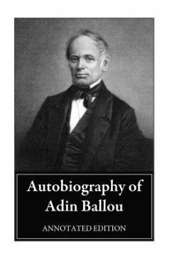 Autobiography of Adin Ballou (eBook, ePUB) - Ballou, Adin
