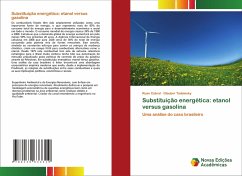 Substituição energética: etanol versus gasolina - Cabral, Ruan;Tadaiesky, Glauber