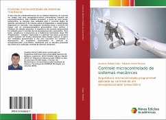 Controle microcontrolado de sistemas mecânicos - Cukla, Anselmo Rafael;Perondi, Eduardo André