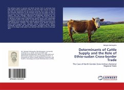 Determinants of Cattle Supply and the Role of Ethio-sudan Cross-border Trade