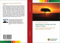 Identidade e missão dos fiéis leigos e leigas - Veríssimo Duarte, Antonio Rogério