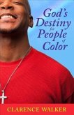 God's Destiny for People of Color (eBook, ePUB)