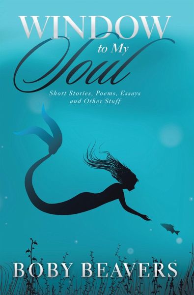 Window to My Soul (eBook, ePUB)