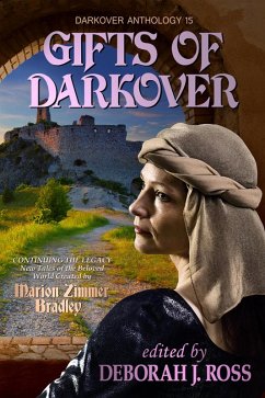 Gifts of Darkover (Darkover Anthology, #15) (eBook, ePUB) - Ross, Deborah J.