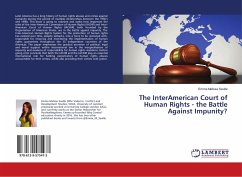 The InterAmerican Court of Human Rights - the Battle Against Impunity?