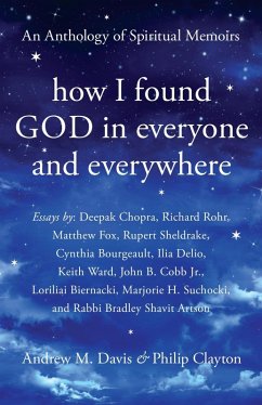 How I Found God in Everyone and Everywhere (eBook, ePUB)