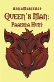 Queen'S Man: Paaerta Hunt (eBook, ePUB)