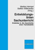 Entwicklungslinien Sachunterricht (eBook, PDF) Entwicklungslinien Sachunterricht (eBook, PDF)