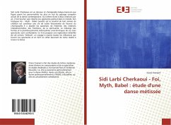Sidi Larbi Cherkaoui - Foi, Myth, Babel : étude d'une danse métissée - Frament, Claire