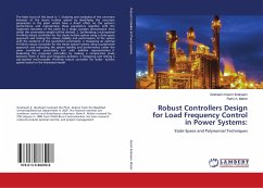 Robust Controllers Design for Load Frequency Control in Power Systems: