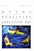Myths and Realities of Executive Pay (eBook, PDF)