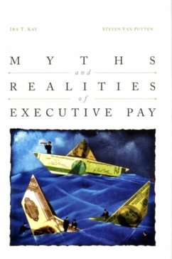 Myths and Realities of Executive Pay (eBook, PDF) - Kay, Ira