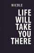 Life Will Take You There (eBook, ePUB) - Bild 1