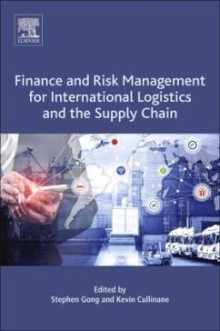 Finance and Risk Management for International Logistics and the Supply Chain