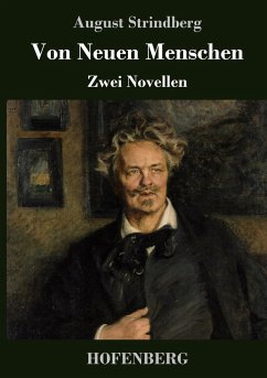 Von Neuen Menschen - Strindberg, August