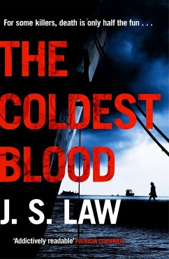 The Coldest Blood - Law, J. S.