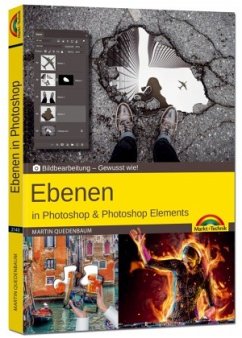 Ebenen in Adobe Photoshop CC und Photoshop Elements - Quedenbaum, Martin