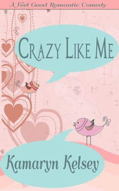Cover Crazy Like Me (eBook, ePUB)