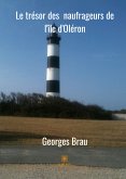 Le trésor des naufrageurs d'Oléron (eBook, ePUB)