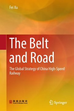 The Belt and Road (eBook, PDF) - Xu, Fei