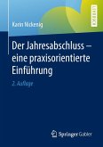 Der Jahresabschluss - eine praxisorientierte Einführung (eBook, PDF)