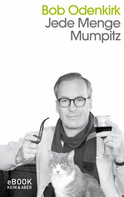 Jede Menge Mumpitz (eBook, ePUB) - Odenkirk, Bob