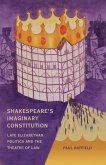 Shakespeare's Imaginary Constitution (eBook, PDF)
