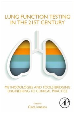 Lung Function Testing in the 21st Century - Ionescu, Clara