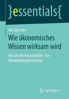 Wie ökonomisches Wissen wirksam wird - Sparsam, Jan