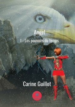 Les pouvoirs du temps (eBook, ePUB) - Guillot, Carine