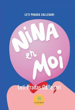 Nina en moi (eBook, ePUB) - Pradas, Laetitia