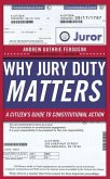 Why Jury Duty Matters (eBook, PDF)