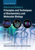 Wilson and Walker's Principles and Techniques of Biochemistry and Molecular Biology (eBook, PDF)