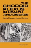 The Choroid Plexus in Health and Disease (eBook, PDF)