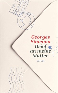 Brief an meine Mutter (eBook, ePUB) - Simenon, Georges