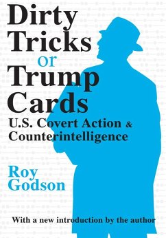Dirty Tricks or Trump Cards (eBook, PDF) - Godson, Roy