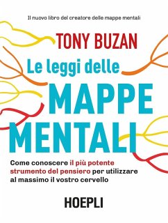 Cover Le leggi delle mappe mentali. Come conoscere il più potente strumento del pensiero per utilizzare al massimo il vostro cervello