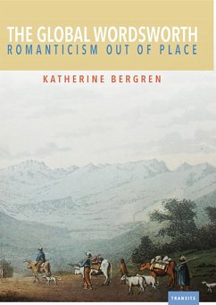 The Global Wordsworth - Bergren, Katherine
