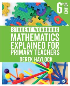 Student Workbook Mathematics Explained for Primary Teachers - Haylock, Derek