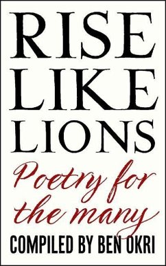 Rise Like Lions - Okri, Ben