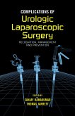 Complications of Urologic Laparoscopic Surgery (eBook, PDF)