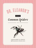 Dr. Eleanor's Book of Common Spiders (eBook, PDF)